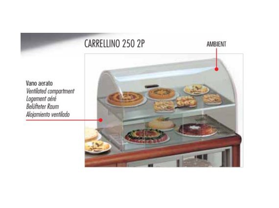 Carrello refrigerato per dolci Carrellino 250 2P